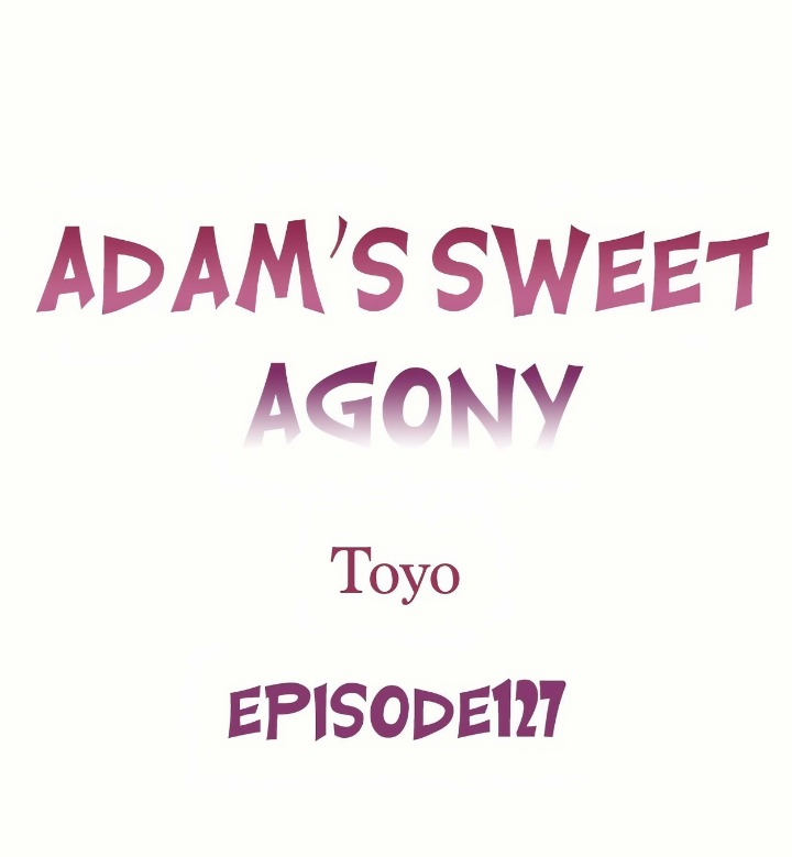 Adam’s Sweet Agony - Chapter 127 Page 1