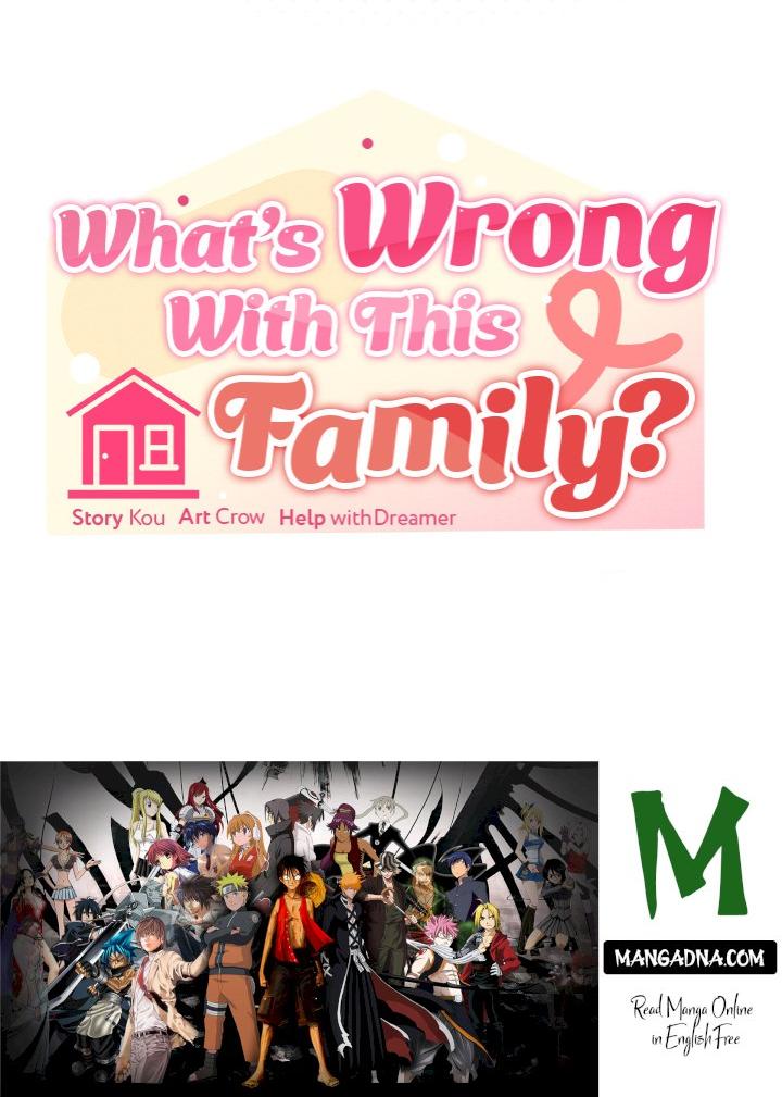 What’s wrong with this family? - Chapter 72 Page 115