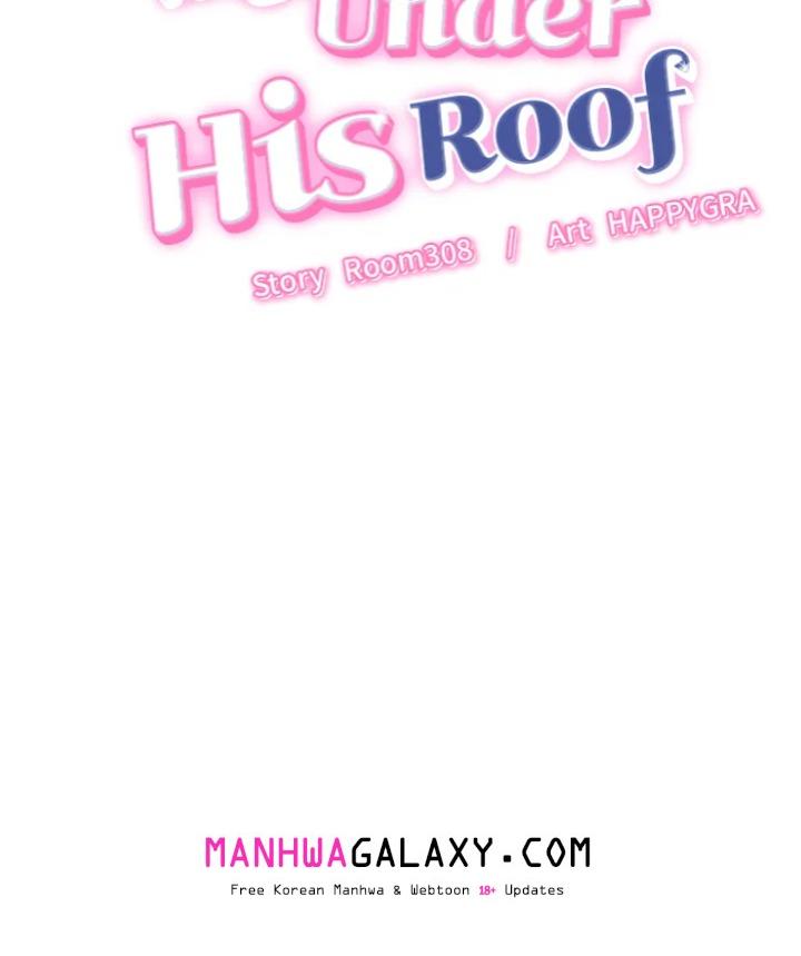 Right Under His Roof - Chapter 22 Page 11